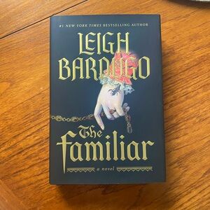 First edition The Familiar by Leigh Bardugo special edition book